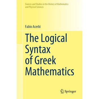 Логически синтаксис на гръцката математика (Фабио Ачерби) (книга с меки корици) 0
