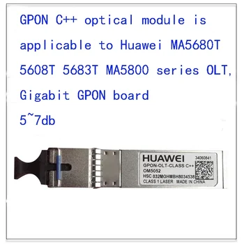 Оптичен модул GPON C ++ е приложим към гигабитова платка GPON серия OLT Huawei MA5680T 5608T 5683 T MA5800
